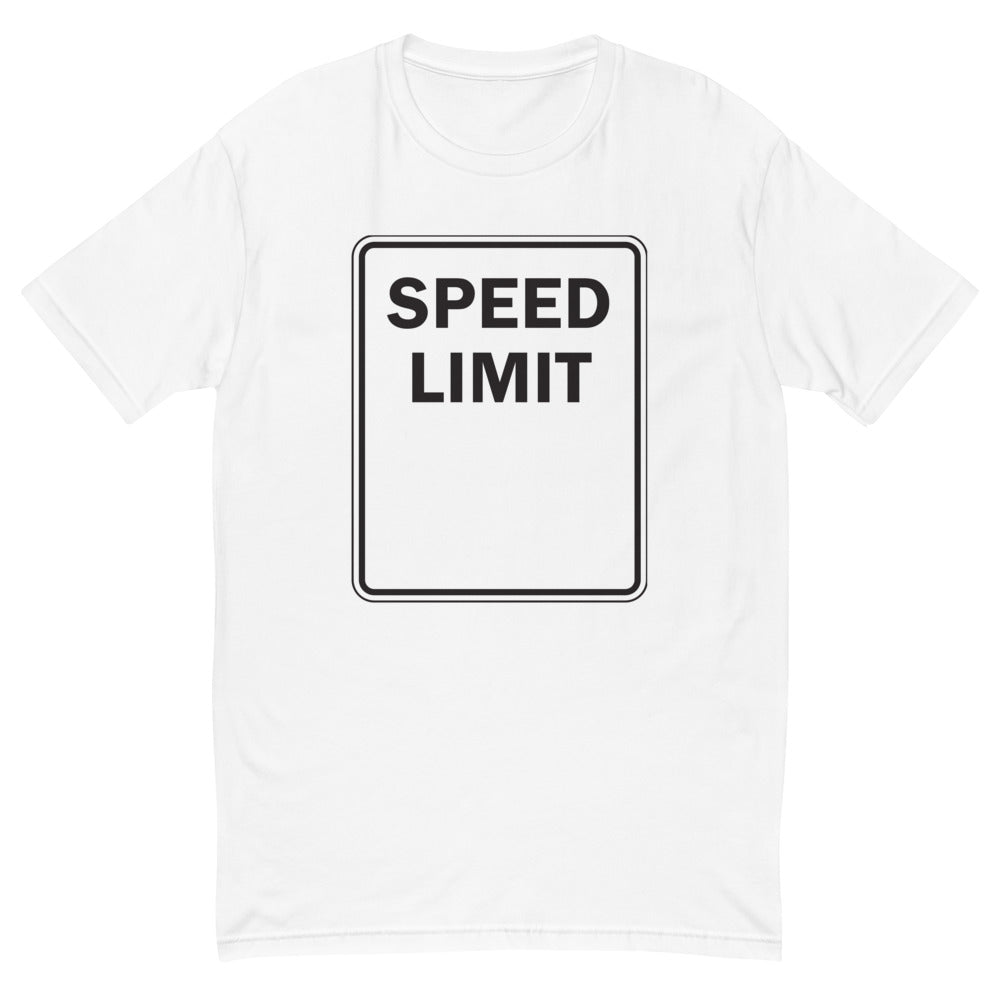 SPEED LIMIT T-Shirt
